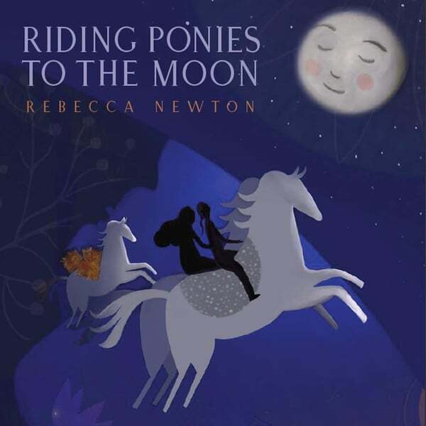 Cover art for Riding Ponies to the Moon